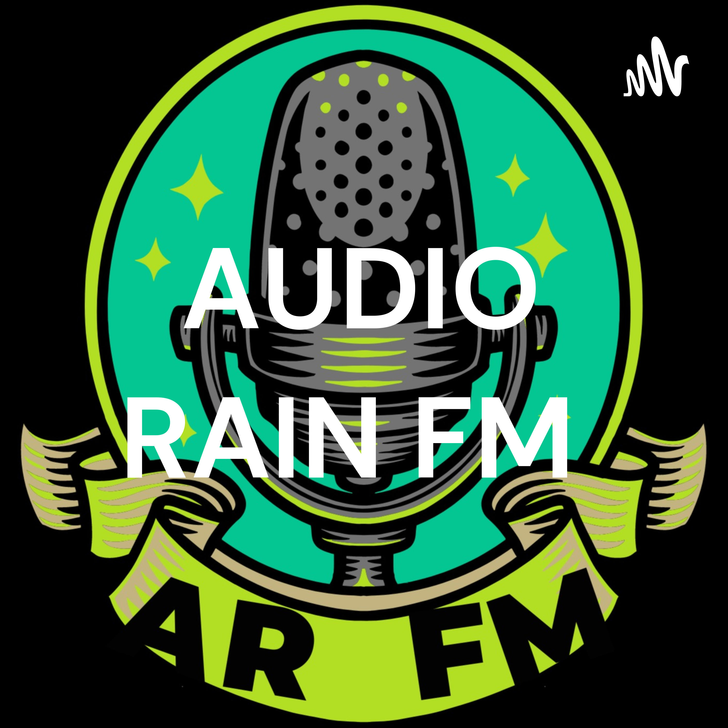 AUDIO RAIN FM 