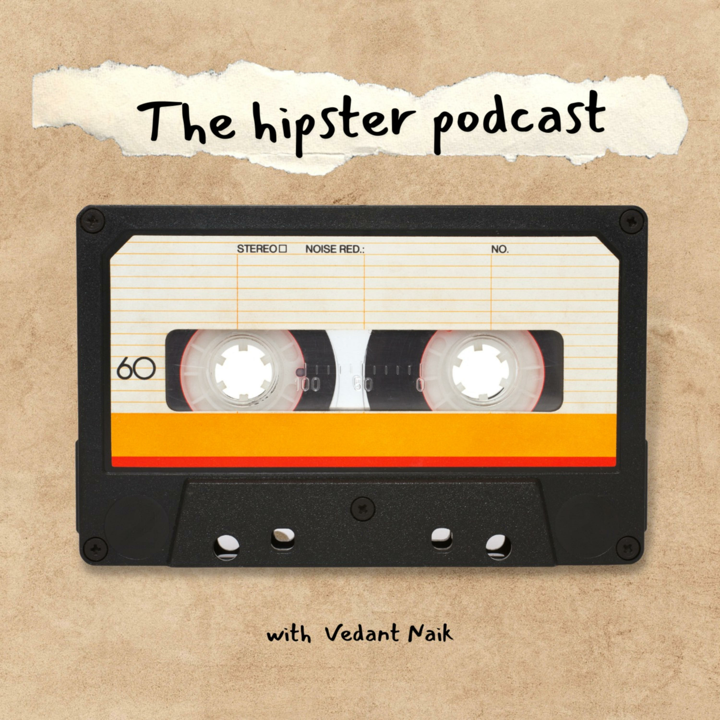 The Hipster Podcast